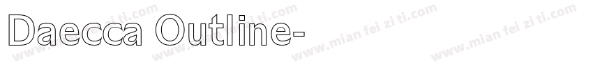 Daecca Outline字体转换